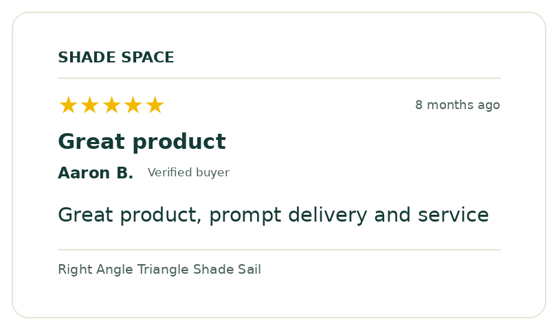 Five-star customer review of a Shade Space shade sail