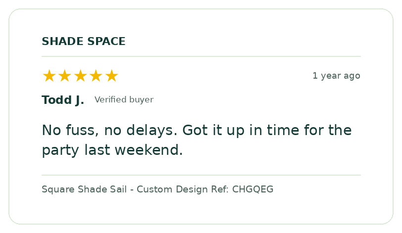Five-star customer review of a Shade Space shade sail