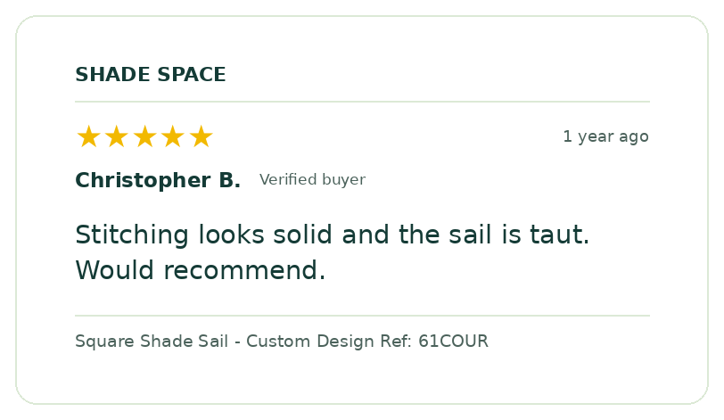 Five-star customer review of a Shade Space shade sail