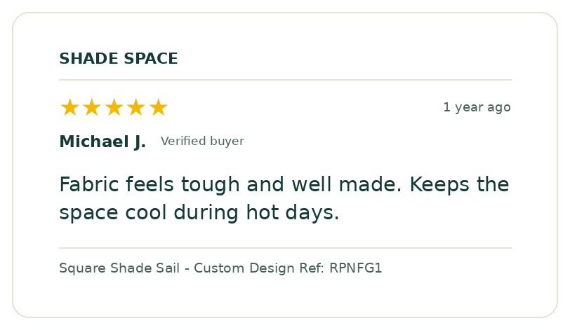 Five-star customer review of a Shade Space shade sail