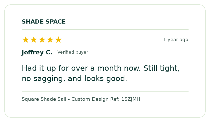 Five-star customer review of a Shade Space shade sail