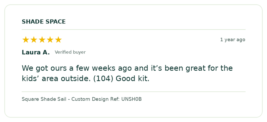 Five-star customer review of a Shade Space shade sail
