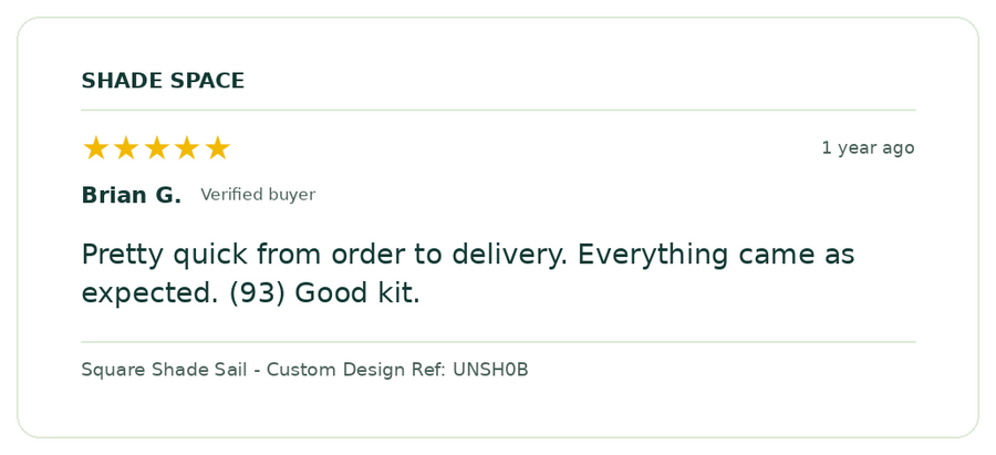 Five-star customer review of a Shade Space shade sail
