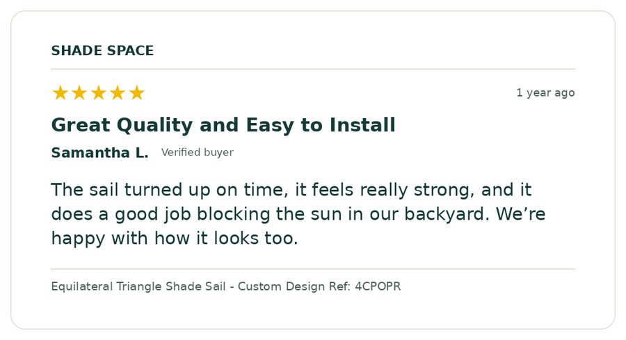 Five-star customer review of a Shade Space shade sail